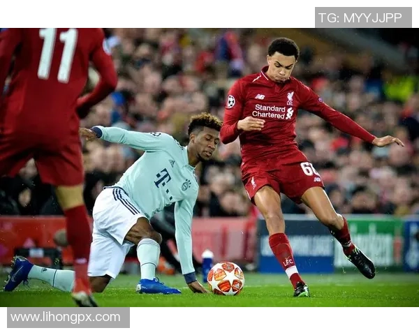 德甲精彩对决拜仁狂胜利物浦乌龙球瞬间点燃全场激情