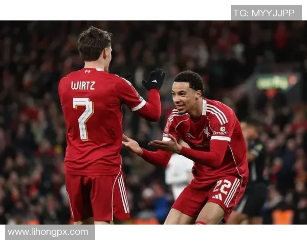 足总杯惊心动魄莱比锡绝杀利物浦引发全场狂欢与热议